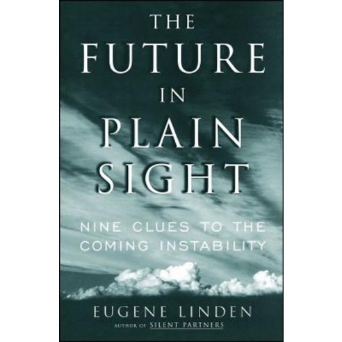 Future in Plain Sight: Nine Clues to the Coming Instability Paperback, Simon & Schuster, English, 9781982134945