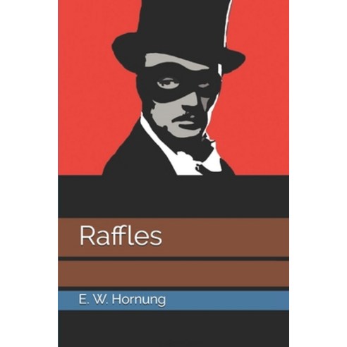Raffles Paperback, Independently Published, English, 9798746065643