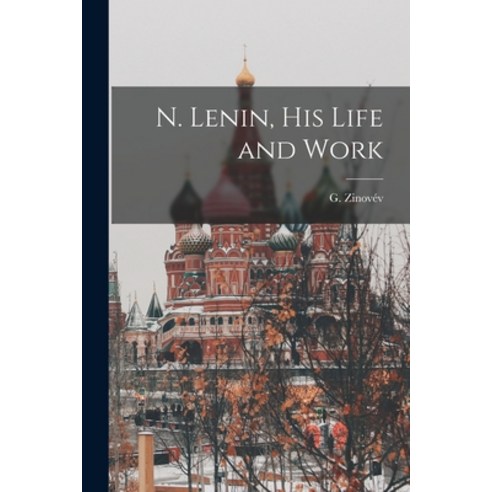 (영문도서) N. Lenin His Life and Work [microform] Paperback, Legare Street Press, English, 9781014077240