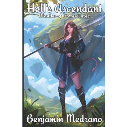 (영문도서) Hell''s Ascendant Paperback, Independently Published, English, 9781089989615