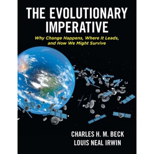 (영문도서) The Evolutionary Imperative Paperback, Xlibris Us, English, 9781664186750