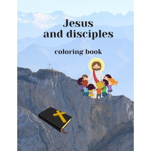 Jesus and disciples Paperback, Independently Published