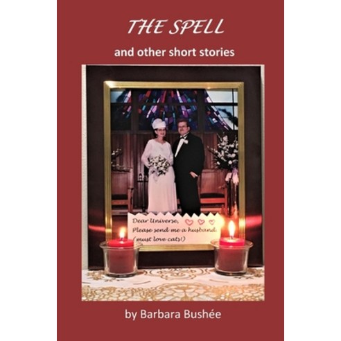 The Spell and Other Short Stories Paperback, Independently Published