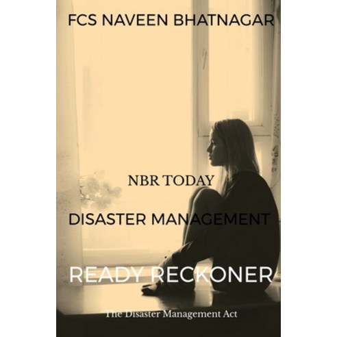 (영문도서) Nbr Today Disaster Management Ready Reckoner Paperback, Notion Press, English, 9781638326694
