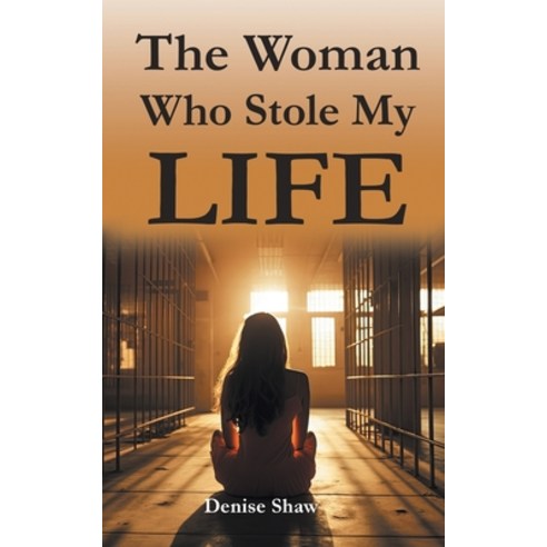 (영문도서) The Woman Who Stole My Life Paperback, Grosvenor House Publishing ..., English, 9781803819129