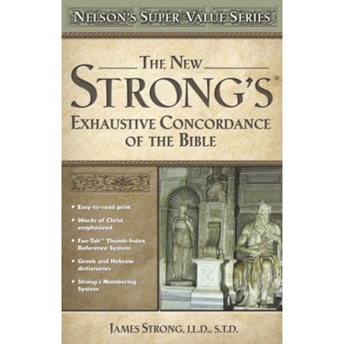 (영문도서) The New Strong''s Exhaustive Concordance of the Bible Hardcover, Thomas Nelson, English, 9780785250562