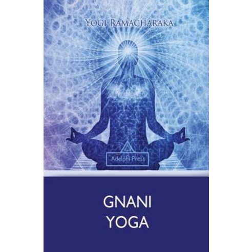 Gnani Yoga Paperback, Adelphi Press