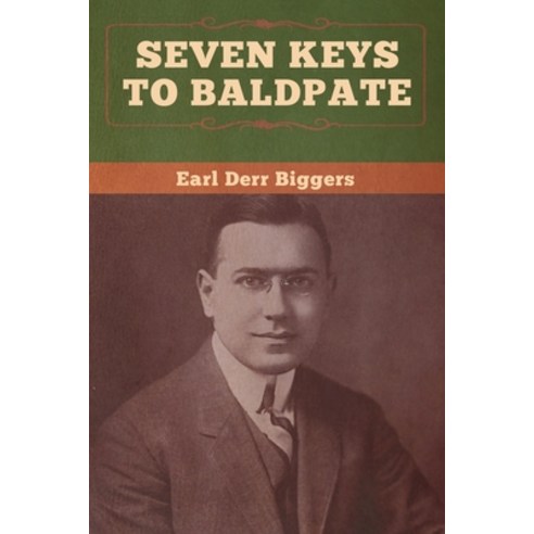 (영문도서) Seven Keys to Baldpate Paperback, Bibliotech Press, English, 9781647990992