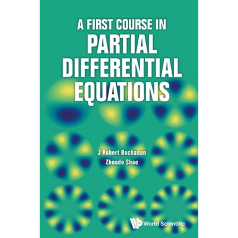 (영문도서) A First Course in Partial Differential Equations Paperback, World Scientific Publishing..., English, 9789811211317