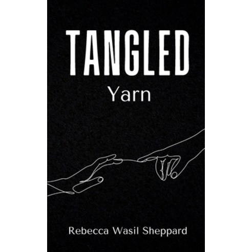 (영문도서) Tangled Yarn Paperback, Bookleaf Publishing, English, 9789360943530