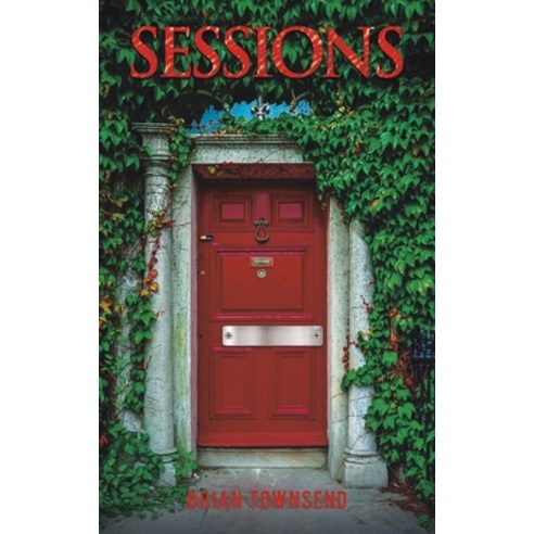 Sessions Hardcover, Austin Macauley, English, 9781643787206