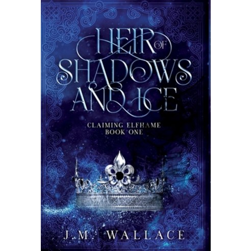 (영문도서) Heir of Shadows and Ice Hardcover, Jordan Michelle Wallace, English, 9781737880653
