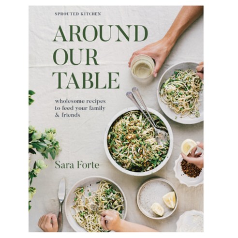 (영문도서) Around Our Table: Wholesome Recipes to Feed Your Family and Friends Hardcover, Hardie Grant Books, English, 9781958417263