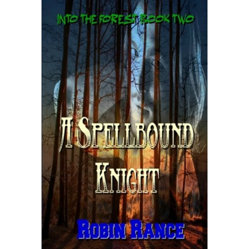 A Spellbound Knight Paperback, Independently Published