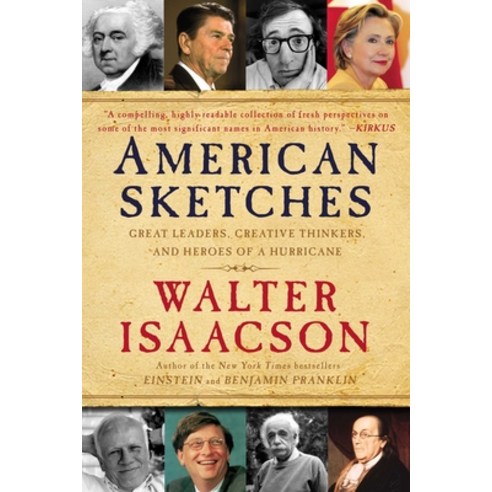 (영문도서) American Sketches: Great Leaders Creative Thinkers and Heroes of a Hurricane Paperback, Simon & Schuster, English, 9781439183441