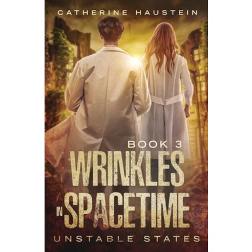 (영문도서) Wrinkles in Spacetime Paperback, City Owl Press, English, 9781648982200