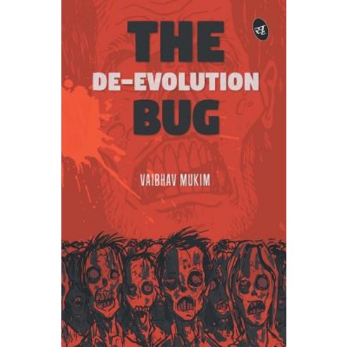 The De-Evolution Bug Paperback, Srishti Publishers
