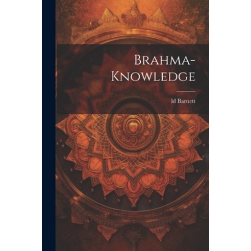 (영문도서) Brahma-Knowledge Paperback, Legare Street Press, English, 9781021916464