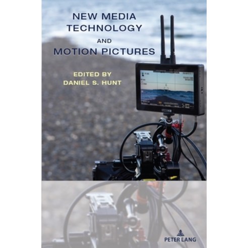 (영문도서) New Media Technology and Motion Pictures Paperback, Peter Lang Us, English, 9781636671970