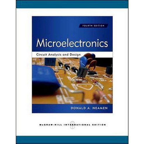 Microelectronics: Circuit Analysis & Design, McGraw-Hill