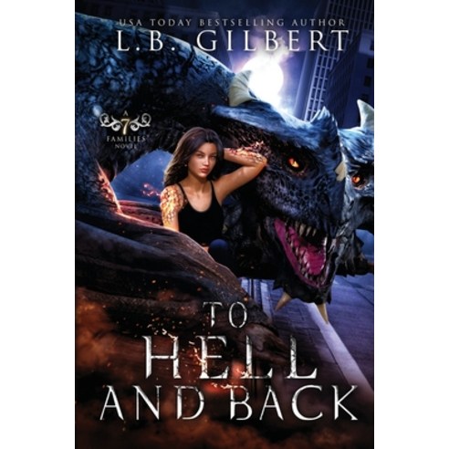 (영문도서) To Hell and Back: A Seven Families Novel Paperback, Candy Cap Publishing, English, 9781942336624