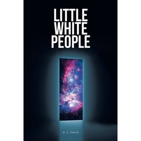 Little White People Paperback, Covenant Books, English, 9781636306766