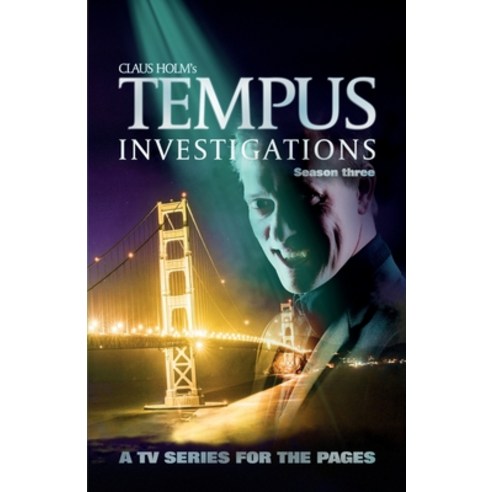 Tempus Investigations: Season Three Paperback, Independently Published