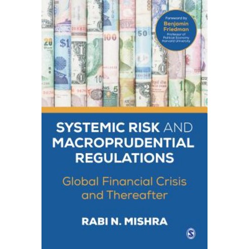 Systemic Risk and Macroprudential Regulations: Global Financial Crisis ...