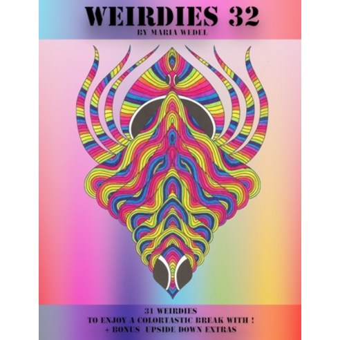 Weirdies 32: Color A Weirdie A Day Paperback, Global Doodle Gems