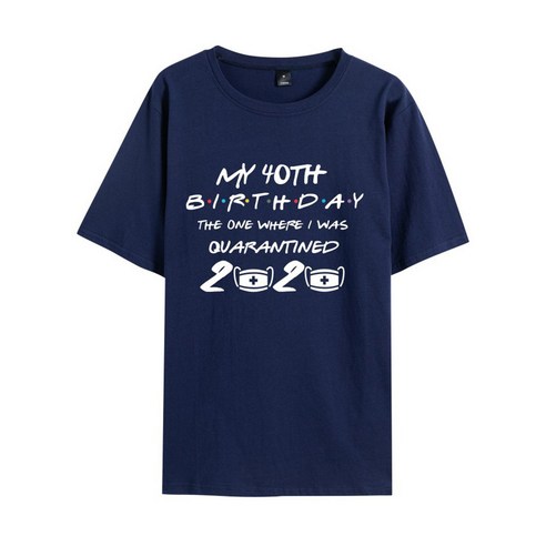 Bestope 나의 40 생일 프린트 T 셔츠 유니섹스 (남녀 공용) 캐쥬얼 2 020 검역