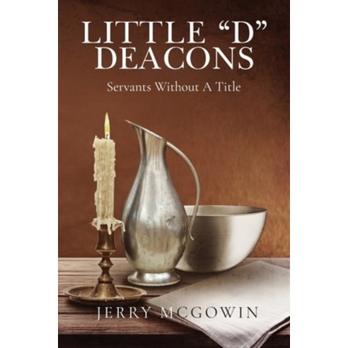 (영문도서) Little d Deacons Paperback, Author Reputation Press, LLC, English, 9781649616326