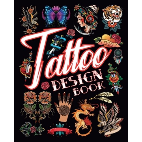 (영문도서) Tattoo Design Book: Creative Ideas for Body Ink for Adults Paperback, Blurb, English, 9798881336394