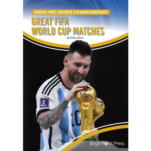 (영문도서) Great Fifa World Cup Matches Hardcover, Brightpoint, English, 9781678206529