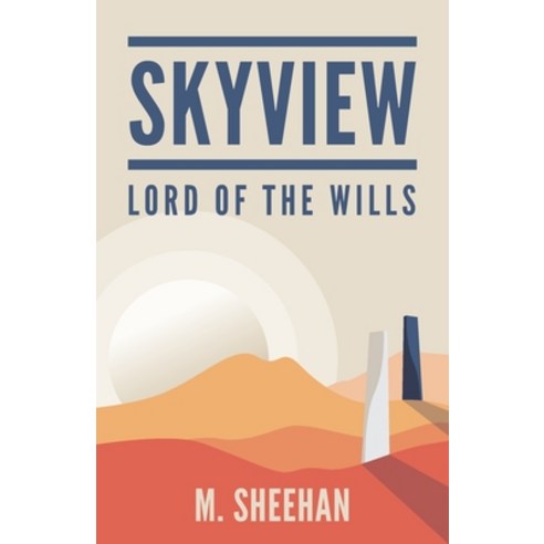 SkyView: Lord of the Wills Paperback, FriesenPress