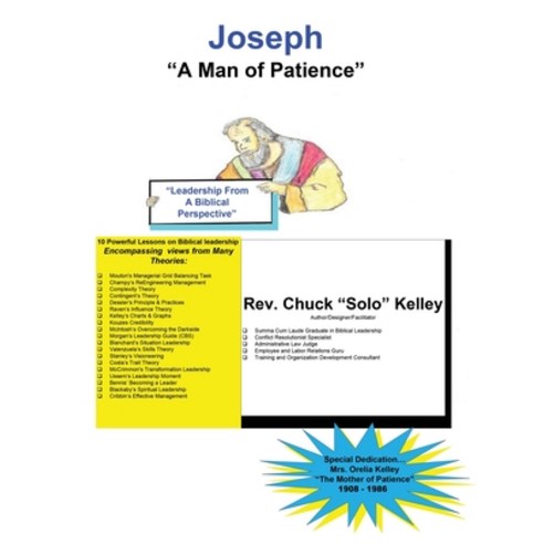 (영문도서) Joseph -A Man of Patience: Leadership From A Biblical Perspecttive Paperback, Xulon Press, English, 9781662837852