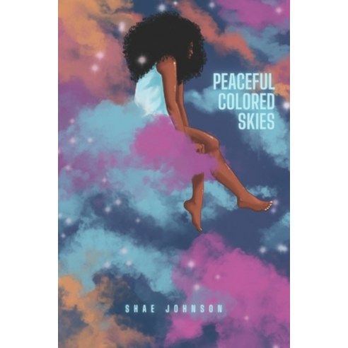 Peaceful Colored Skies Paperback, Independently Published, English, 9798569673179