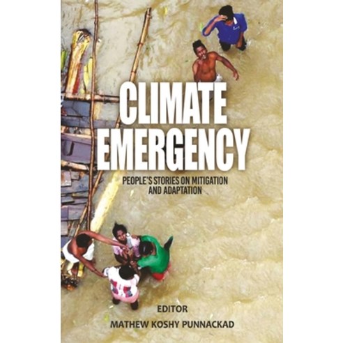Climate emergency Paperback, Indian Society for Promotin..., English, 9789388945530
