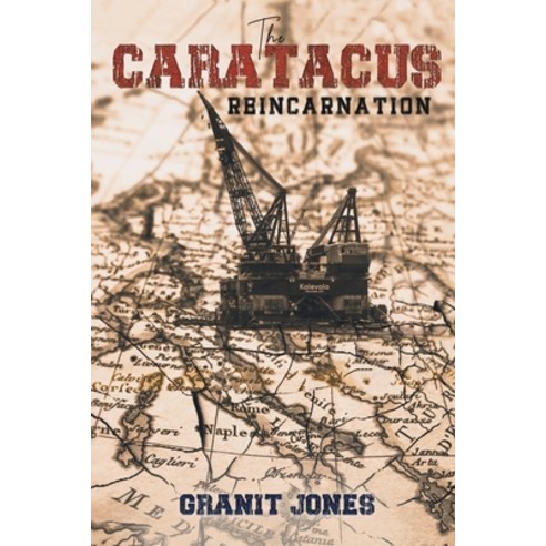 (영문도서) The Caratacus Reincarnation Paperback, Austin Macauley, English, 9781786935519