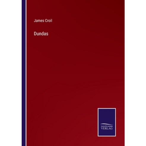 (영문도서) Dundas Paperback, Salzwasser-Verlag, English, 9783375056681