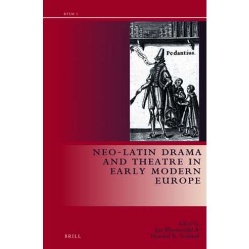 (영문도서) Neo-Latin Drama in Early Modern Europe Hardcover, Brill, English, 9789004253421