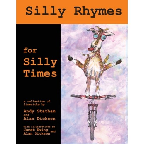 (영문도서) Silly Rhymes for Silly Times Paperback, Alan Dickson, English, 9789887495772