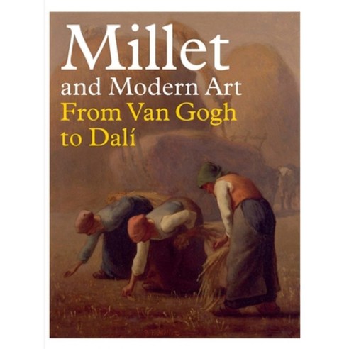 Millet and Modern Art, Yale