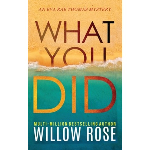 What You Did Hardcover, Buoy Media, English, 9781736074466