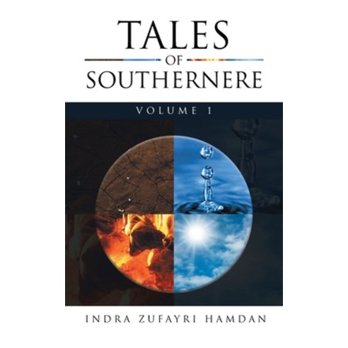 Tales of Southernere: Volume 1 Paperback, Litprime Solutions, English, 9781953397881