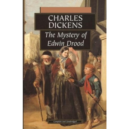 (영문도서) The Mystery of Edwin Drood Illustrated Paperback, Independently Published, English, 9798514309429