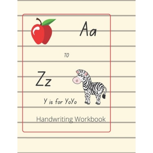 (영문도서) Y is for YoYo Handwriting practice: For Kids Paperback, Independently Published, English, 9798518794252