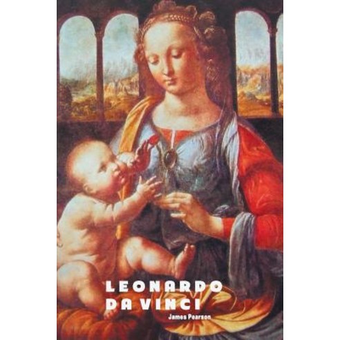 (영문도서) Leonardo Da Vinci Paperback, Crescent Moon Publishing, English, 9781861717429