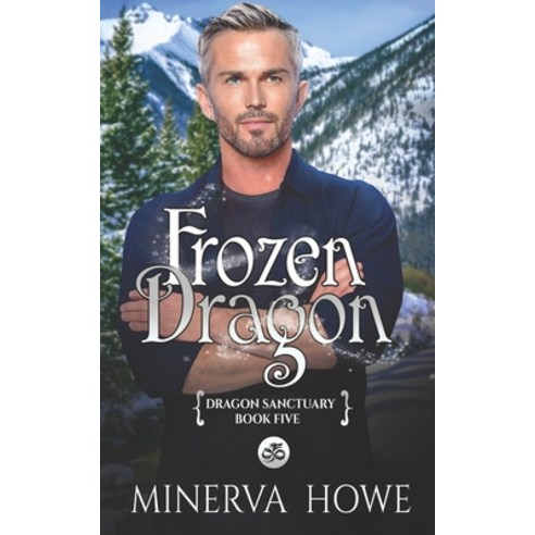 (영문도서) Frozen Dragon: A Dragon Veil Universe mpreg romance Paperback, Independently Published