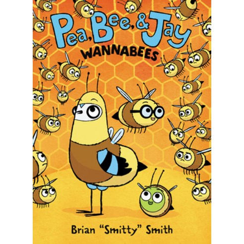 Pea Bee & Jay #2: Wannabees Paperback, Harperalley