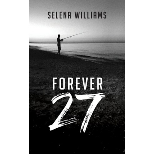 (영문도서) Forever 27 Paperback, Palmetto Publishing, English, 9781638378389